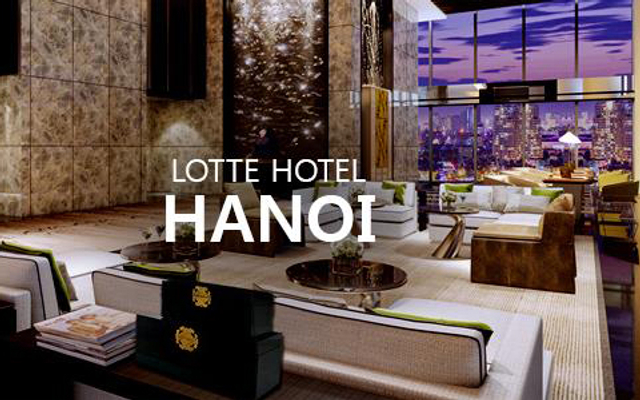 Lotte Hotels & Resorts Hanoi ở Hà Nội